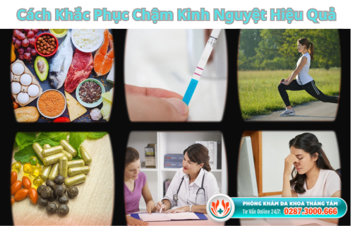 Cách khắc phục chậm kinh nguyệt